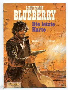 Lieutenant Blueberry 24: Die letzte Karte