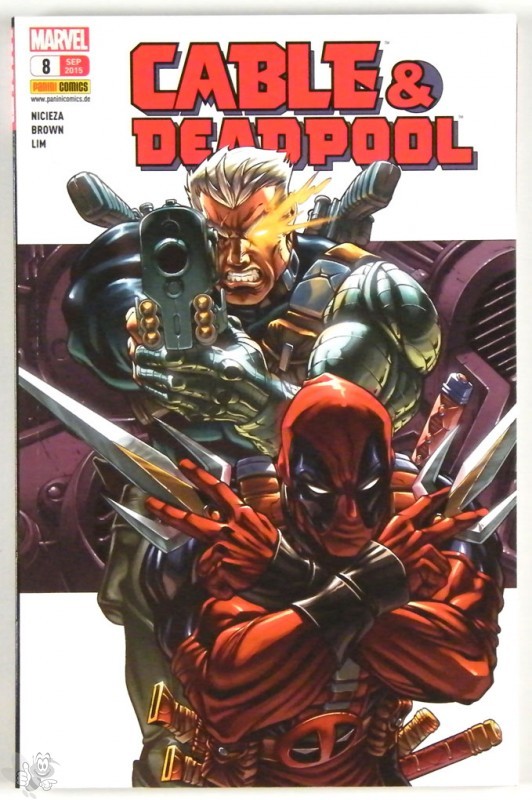 Cable &amp; Deadpool 8: Mit Freunden wie diesen…