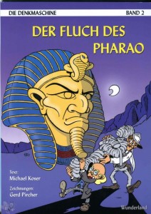 Die Denkmaschine 2: Der Fluch des Pharao