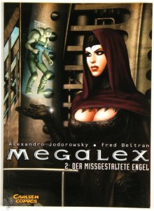 Megalex 2: Der missgestaltete Engel