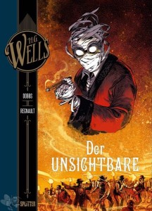 H.G. Wells 6: Der Unsichtbare (2/2)