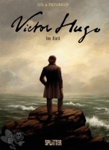 Victor Hugo - Im Exil 