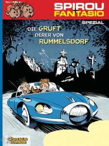 Spirou + Fantasio Spezial 6: Die Gruft derer von Rummelsdorf