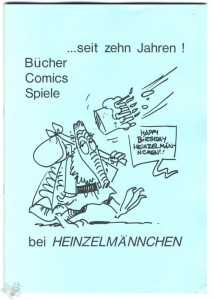 Seit zehn Jahren! Bücher Comics Spiele bei Heinzelmännchen. Eine nicht ganz erns