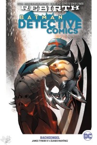 Batman - Detective Comics (Rebirth) 4: Racheengel (Hardcover)
