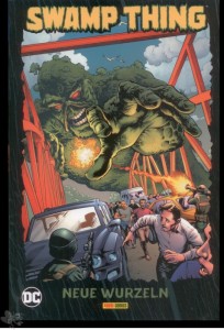 Swamp Thing: Neue Wurzeln : (Softcover)