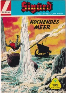 Sigurd - Der ritterliche Held (Heft, Lehning) 192: Kochendes Meer