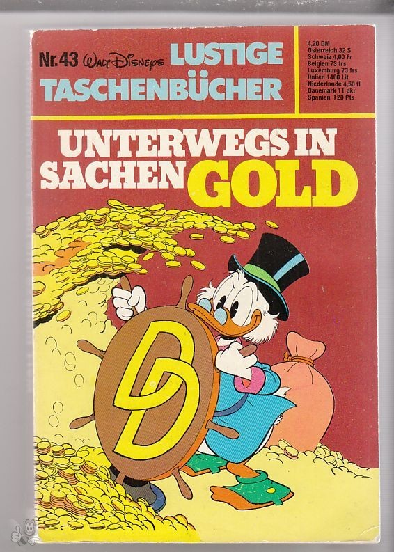 Walt Disneys Lustige Taschenbücher 43: Unterwegs in Sachen Gold (1. Auflage) (LTB)