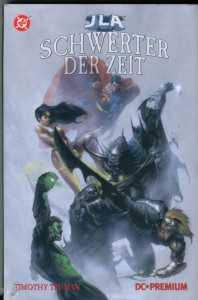 DC Premium 17: JLA: Schwerter der Zeit (Hardcover)