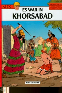 Alix 25: Es war in Khorsabad