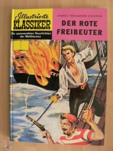 Illustrierte Klassiker (Hardcover) 52: Der rote Freibeuter