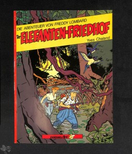 Die Abenteuer von Freddy Lombard 1: Der Elefanten-Friedhof