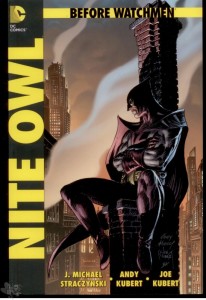 Before Watchmen 4: Nite Owl (Softcover)