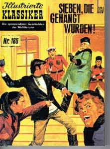 Illustrierte Klassiker (Hardcover) 185: Sieben, die gehängt wurden !