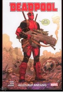 Deadpool 1: Alles auf Anfang (Softcover)