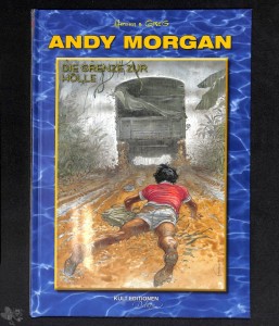 Andy Morgan 3: Die Grenze zur Hölle