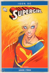 100% DC 3: Supergirl: Wahre Stärke