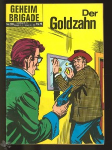 Geheim Brigade 20: Der Goldzahn