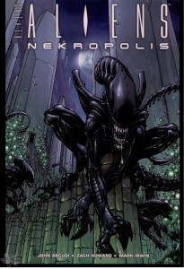 Aliens - Nekropolis 1: (Softcover)
