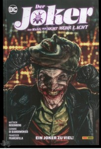 Der Joker: Der Mann, der nicht mehr lacht 1: Ein Joker zu viel !