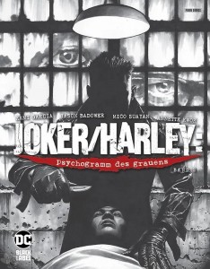 Joker / Harley: Psychogramm des Grauens 2: (Variant Cover-Edition)