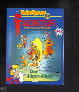 Tolle Typen 2: Faustus: Der Jäger-Jäger