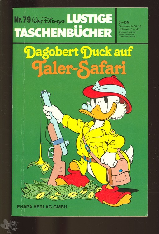 Walt Disneys Lustige Taschenbücher 79: Dagobert Duck auf Taler-Safari (1. Auflage)