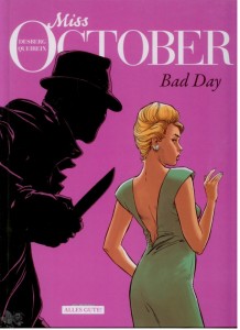 Miss October 3: Bad Day