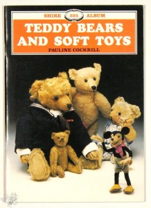 Teddy Bears and Soft Toys (Shire Albums, Band 225)