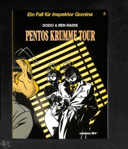 Ein Fall für Inspektor Gomina 1: Pentos krumme Tour