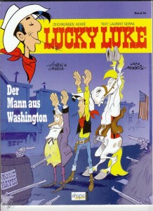 Lucky Luke 84: Der Mann aus Washington (Softcover)