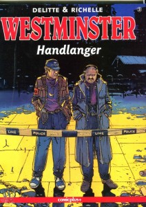 Westminster 3: Handlanger