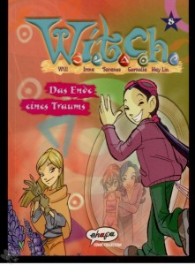 Witch 8: Das Ende eines Traums