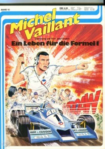 Michel Vaillant 10: Ein Leben für die Formel 1