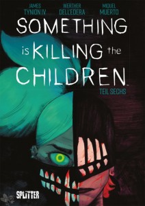 Something is killing the children 6