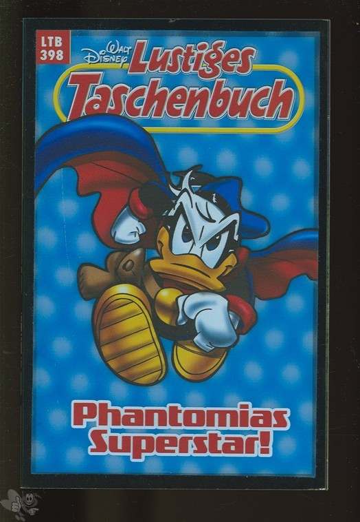Walt Disneys Lustige Taschenbücher 398: Phantomias Superstar !