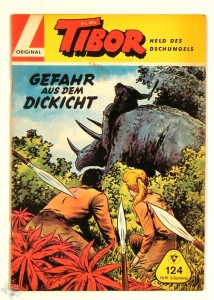 Tibor - Held des Dschungels (Lehning) 124: Gefahr aus dem Dickicht