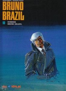 Bruno Brazil 10: Dossier Bruno Brazil (Vorzugsausgabe)