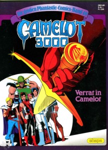 Die großen Phantastic-Comics 40: Camelot: Verrat in Camelot