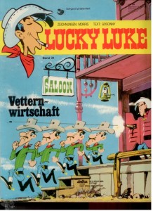 Lucky Luke 21: Vetternwirtschaft (1. Auflage) (Softcover)