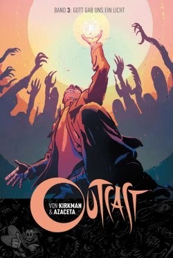 Outcast 3: Gott gab uns ein Licht
