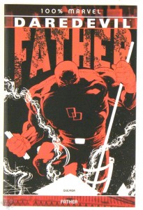 100% Marvel 25: Daredevil: Father
