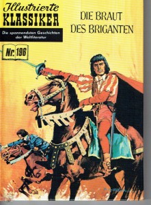 Illustrierte Klassiker (Hardcover) 196: Die Braut des Briganten