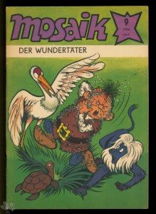 Mosaik 9/1986: Der Wundertäter