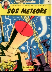 Die Abenteuer von Blake und Mortimer 4: SOS Meteore (1. Auflage)