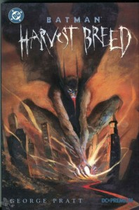 DC Premium 4: Batman: Harvest breed (Hardcover)