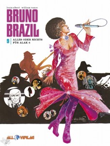 Bruno Brazil 9: Alles oder nichts für Alak 6