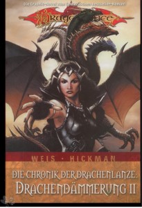 Dragonlance 7: Die Chronik der Drachenlanze: Drachendämmerung 2
