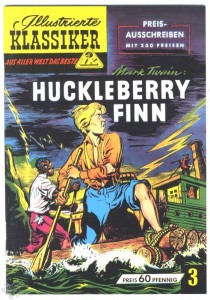 Illustrierte Klassiker - Aus aller Welt das Beste 3: Huckleberry Finn (Heft)