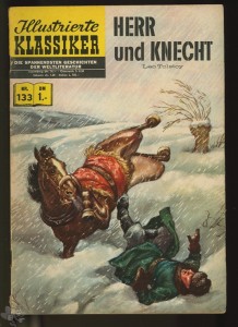 Illustrierte Klassiker 133: Herr und Knecht (1. Auflage)